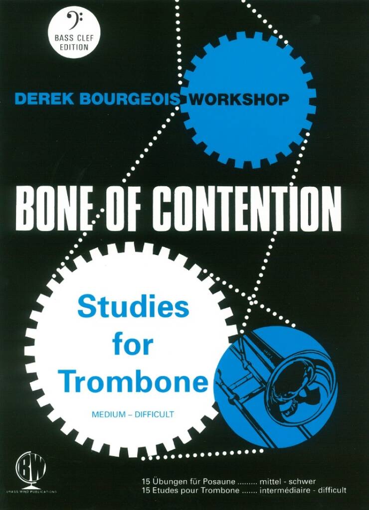 Bourgeois: Bone of Contention