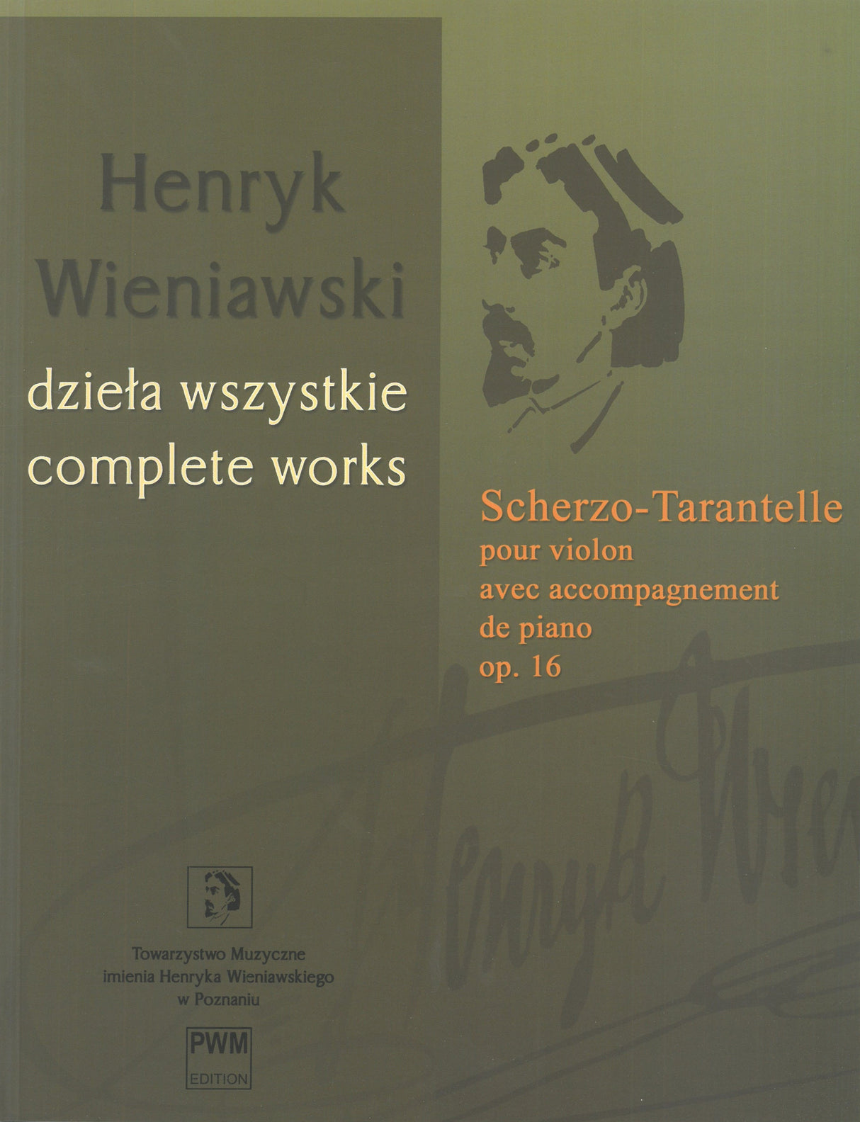 Wieniawski: Scherzo-Tarantelle in G Minor, Op. 16