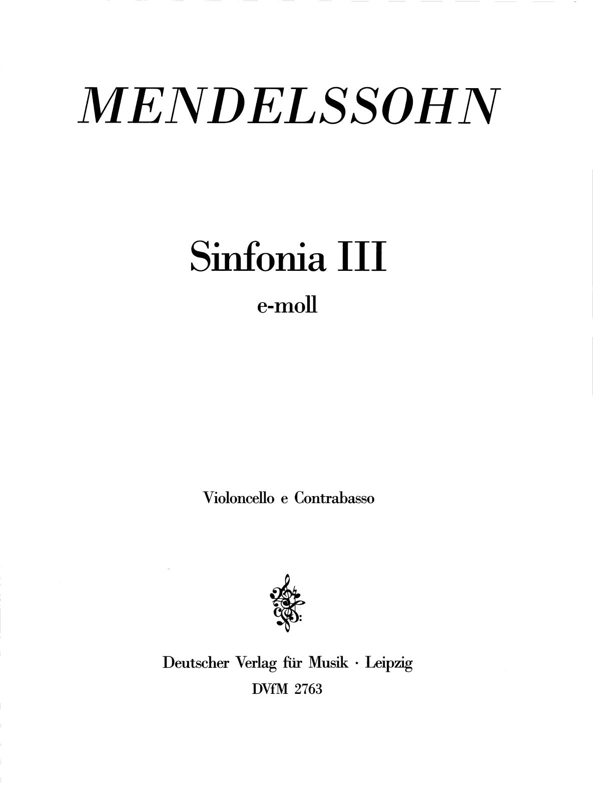 Mendelssohn: Sinfonia No. 3 in E Minor, MWV N 3