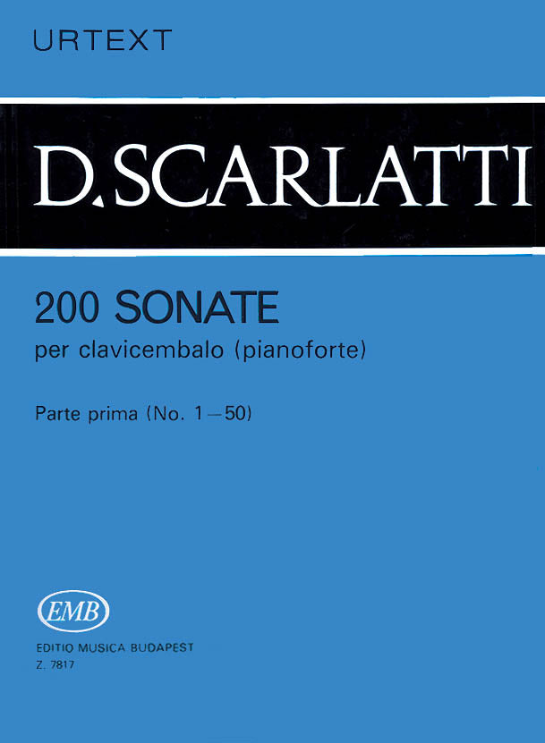 Scarlatti: 200 Sonatas - Volume 1