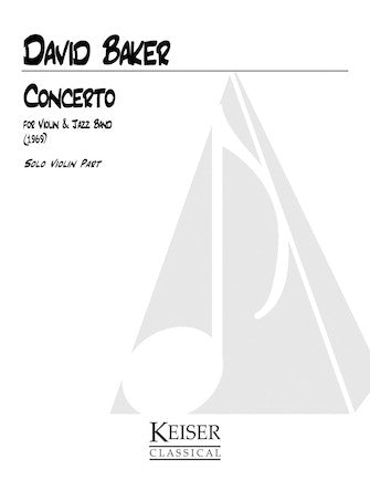 Baker: Concerto for Violin and Jazz Band