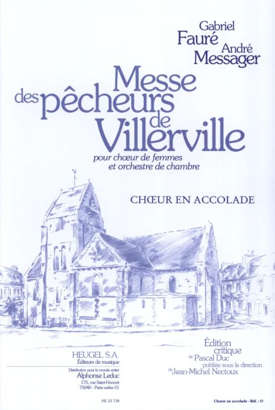 Fauré-Messager: Messe des pêcheurs de Villerville