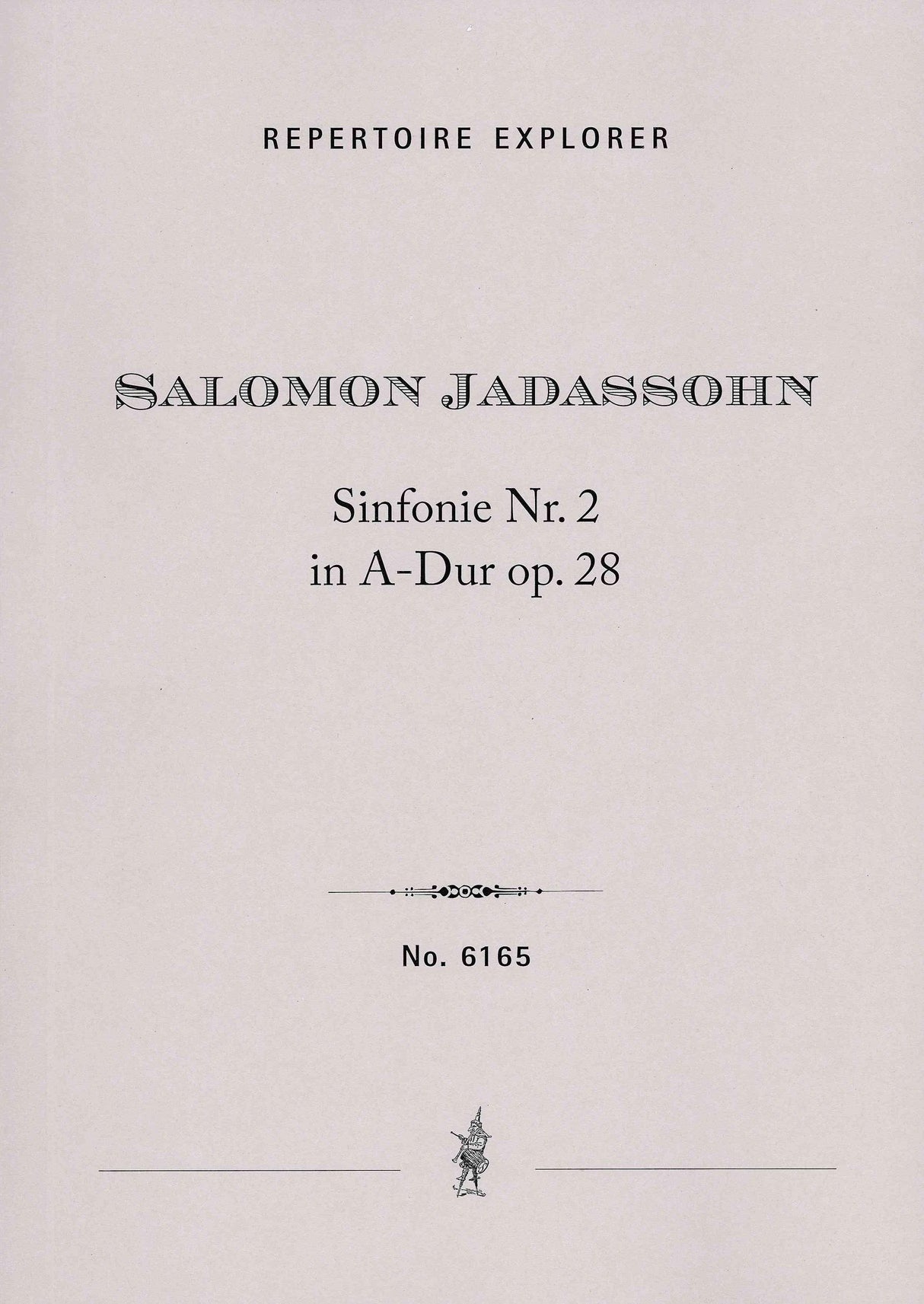Jadassohn: Symphony No. 2 in A Major, Op. 28
