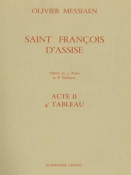 Messiaen: Saint Francois d'Assise