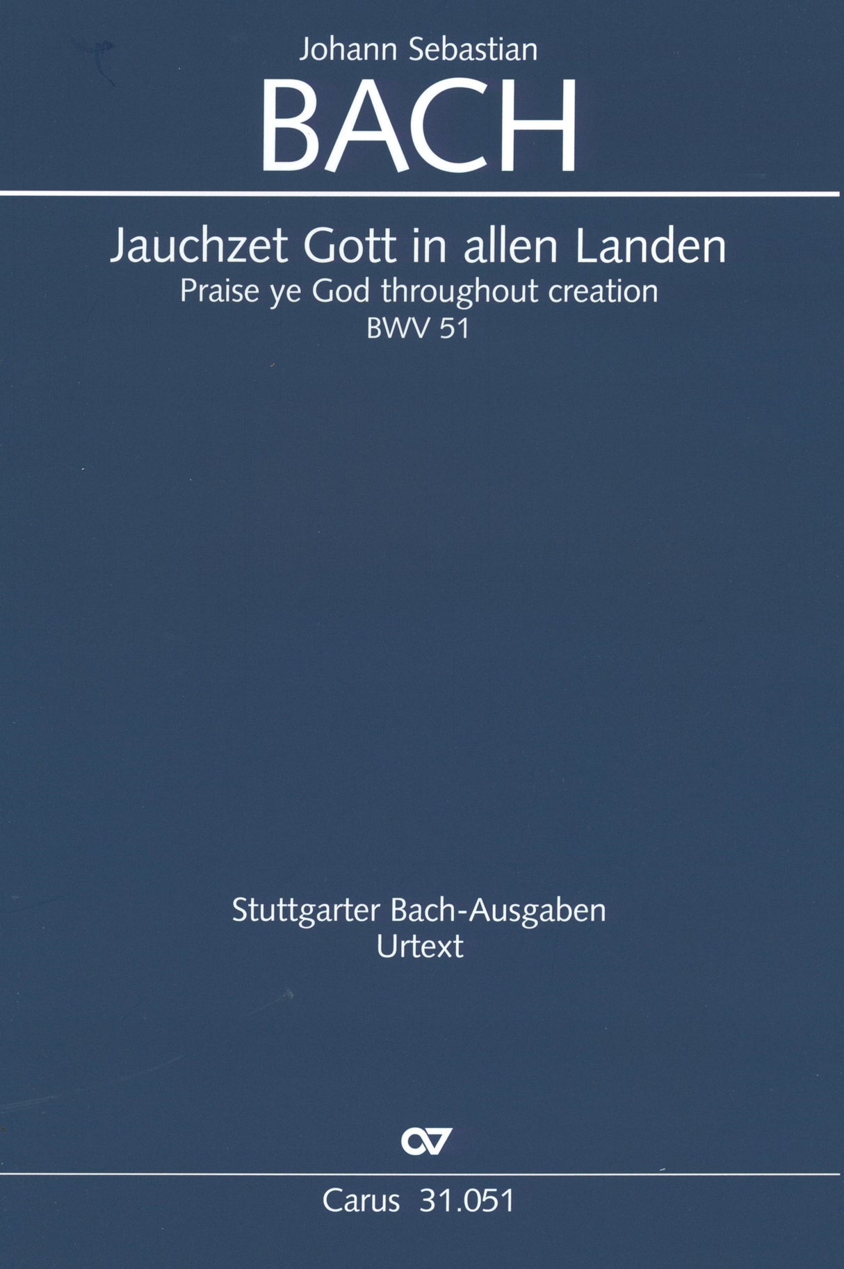 Bach: Jauchzet Gott in allen Landen, BWV 51
