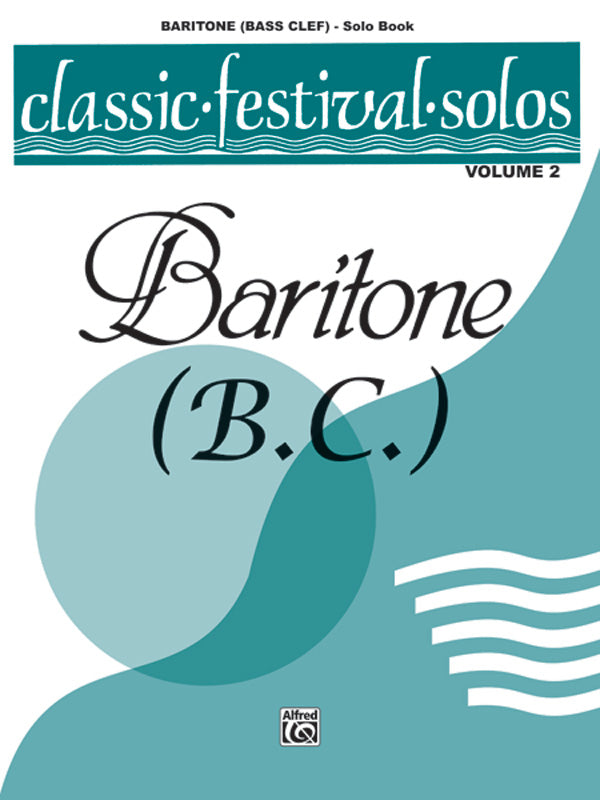 Classic Festival Solos - Baritone B.C. - Volume 2