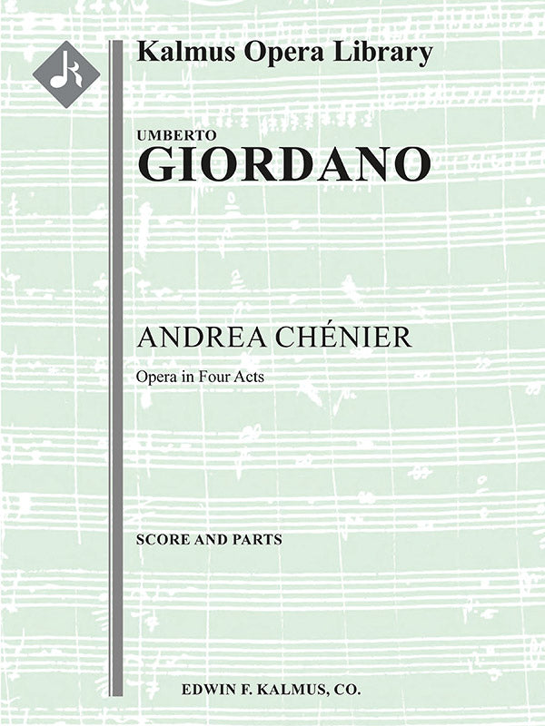 Giordano: Andrea Chénier