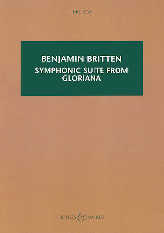 Britten: Symphonic Suite from Gloriana, Op. 53a