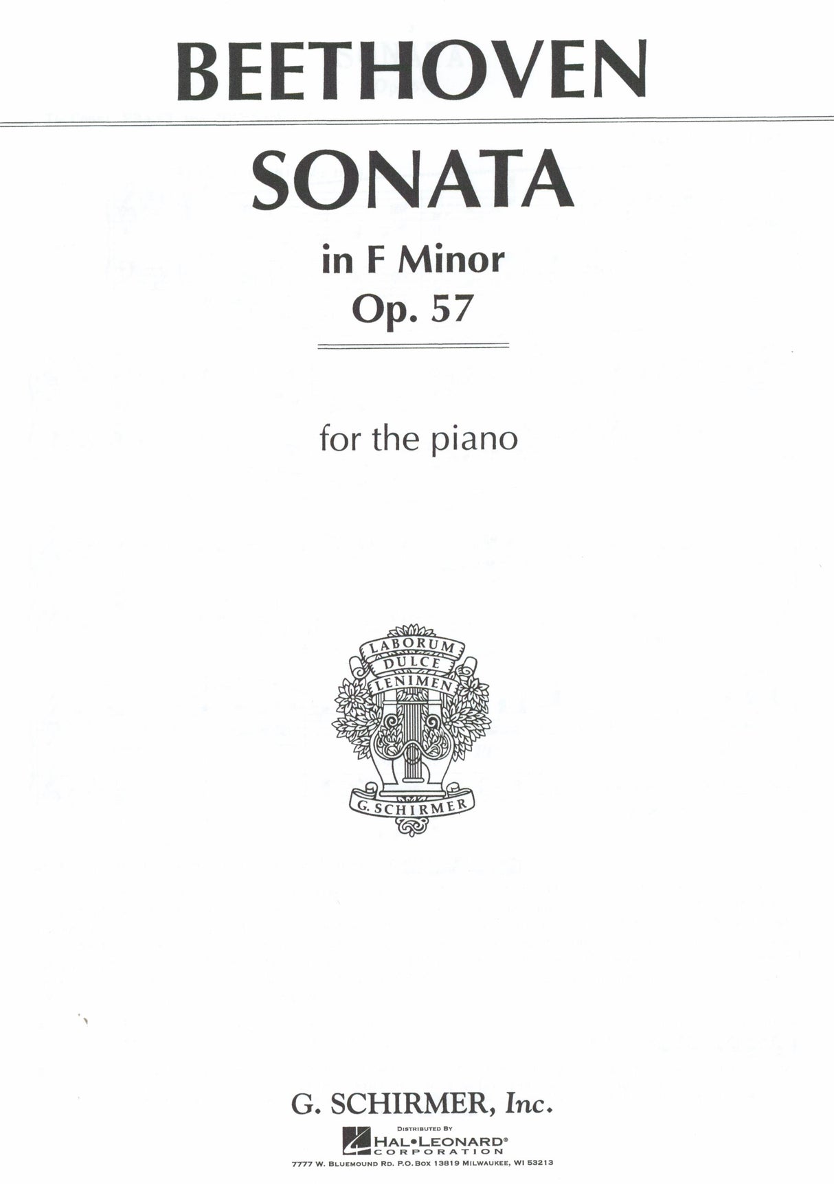 Beethoven: Piano Sonata No. 23 in F Minor, Op. 57 ("Appassionata")