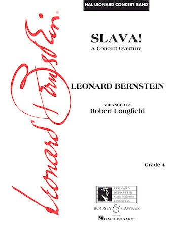 Bernstein: Slava! (arr. for concert band)