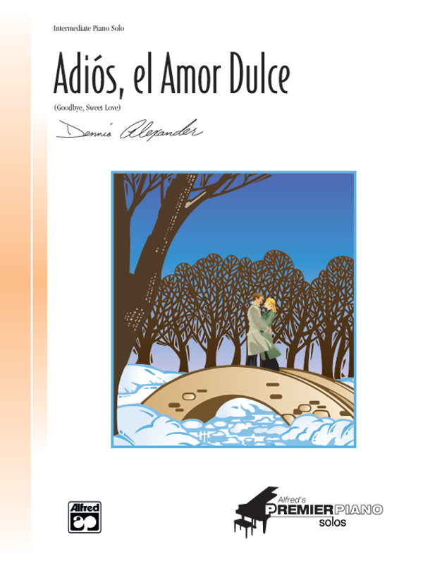 Alexander: Adiós, el Amor Dulce