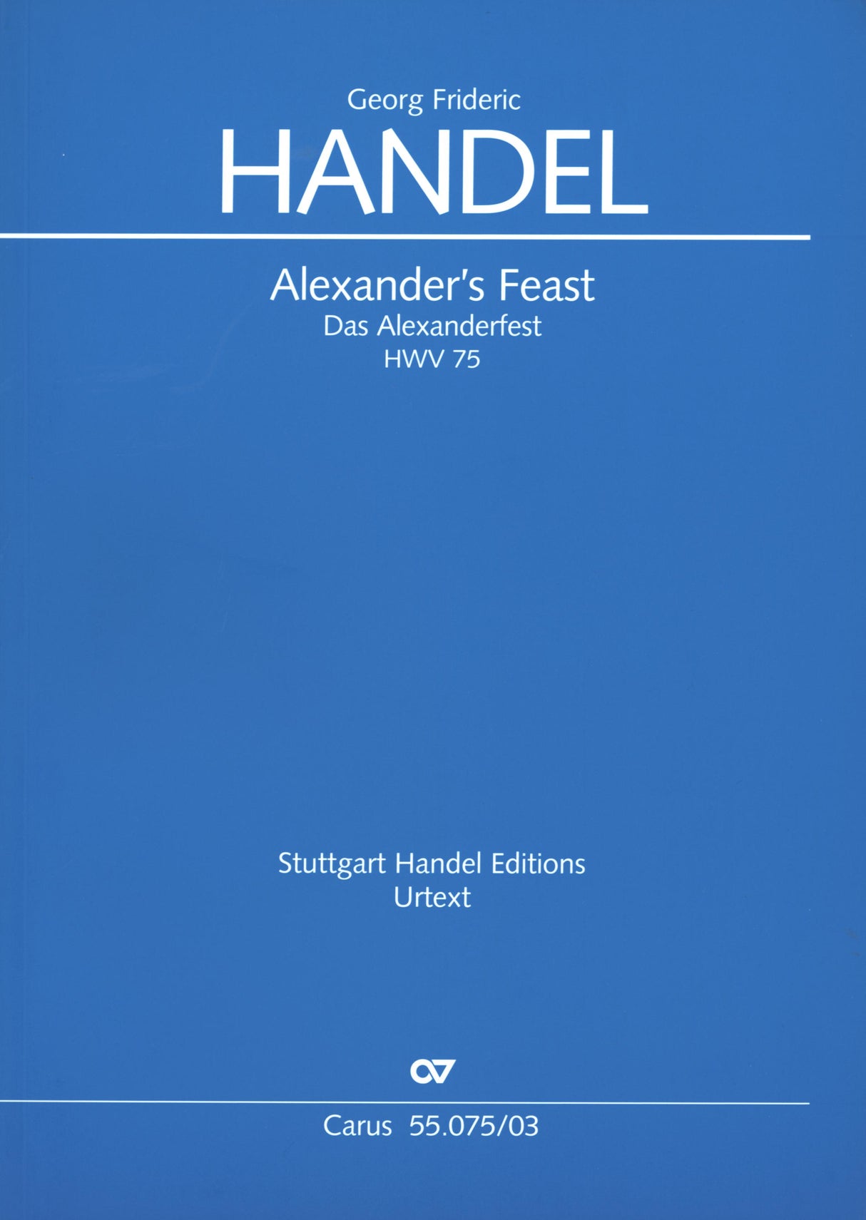 Handel: Alexander's Feast, HWV 75