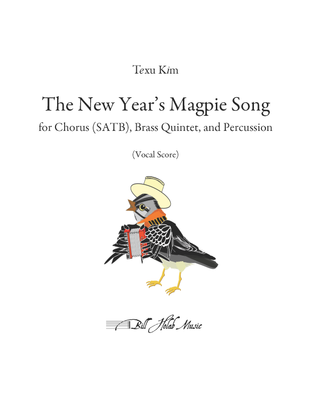 T. Kim: The New Year's Magpie Song
