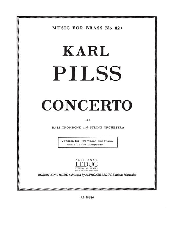 Pilss: Bass Trombone Concerto