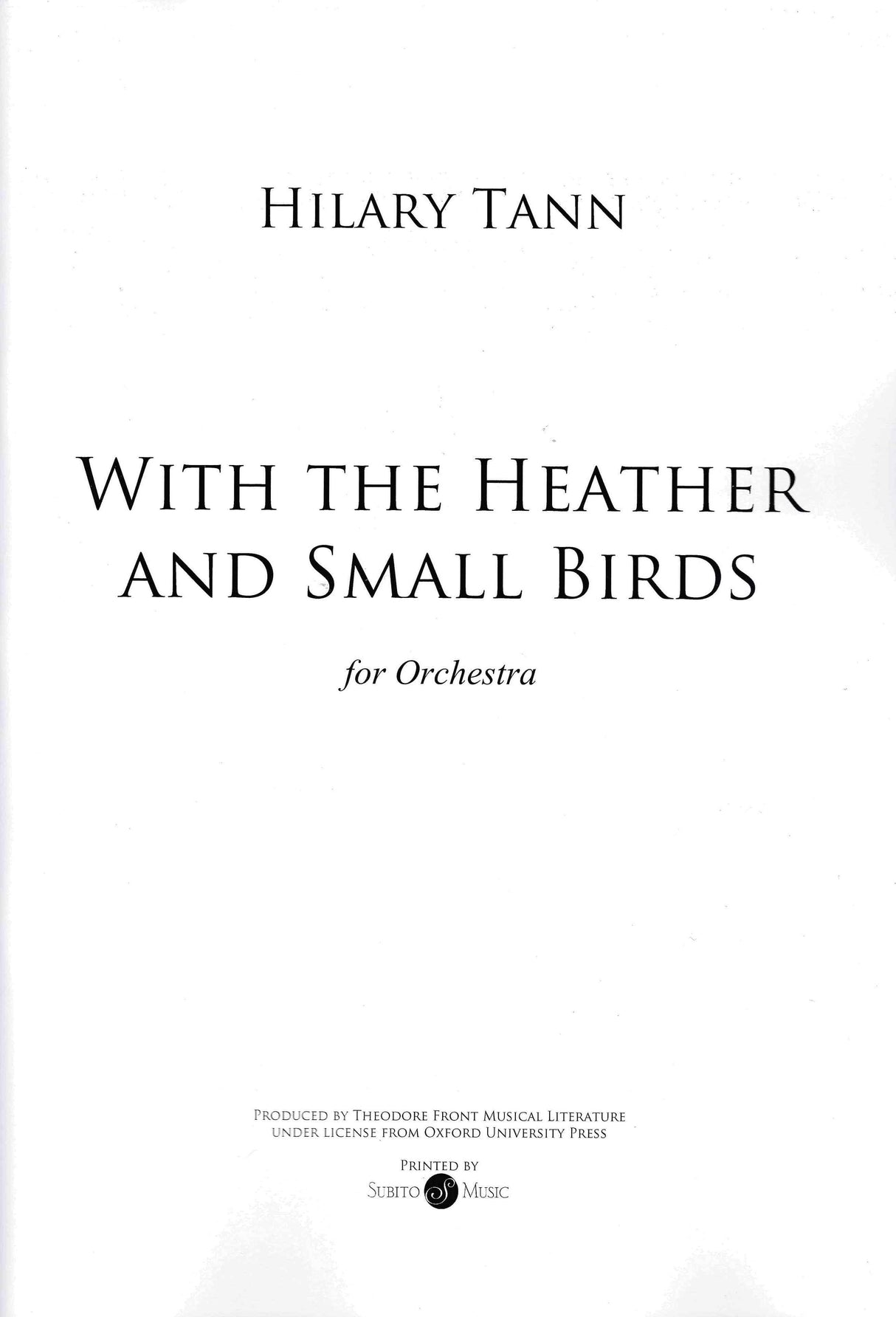 Tann: With the Heather and Small Birds