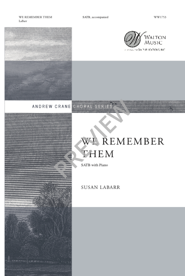 LaBarr: We Remember Them (Version for SATB)