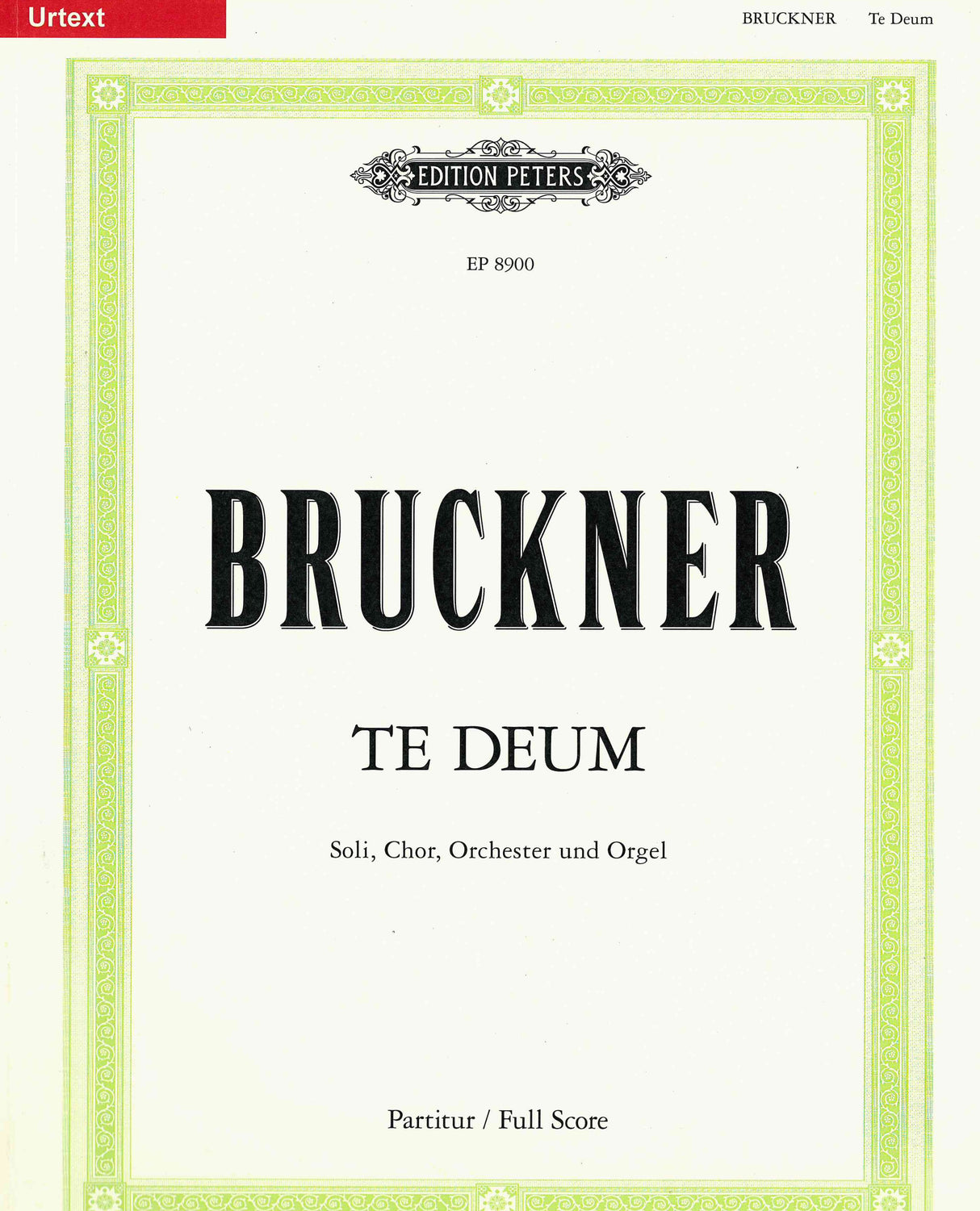 Bruckner: Te Deum, WAB 45