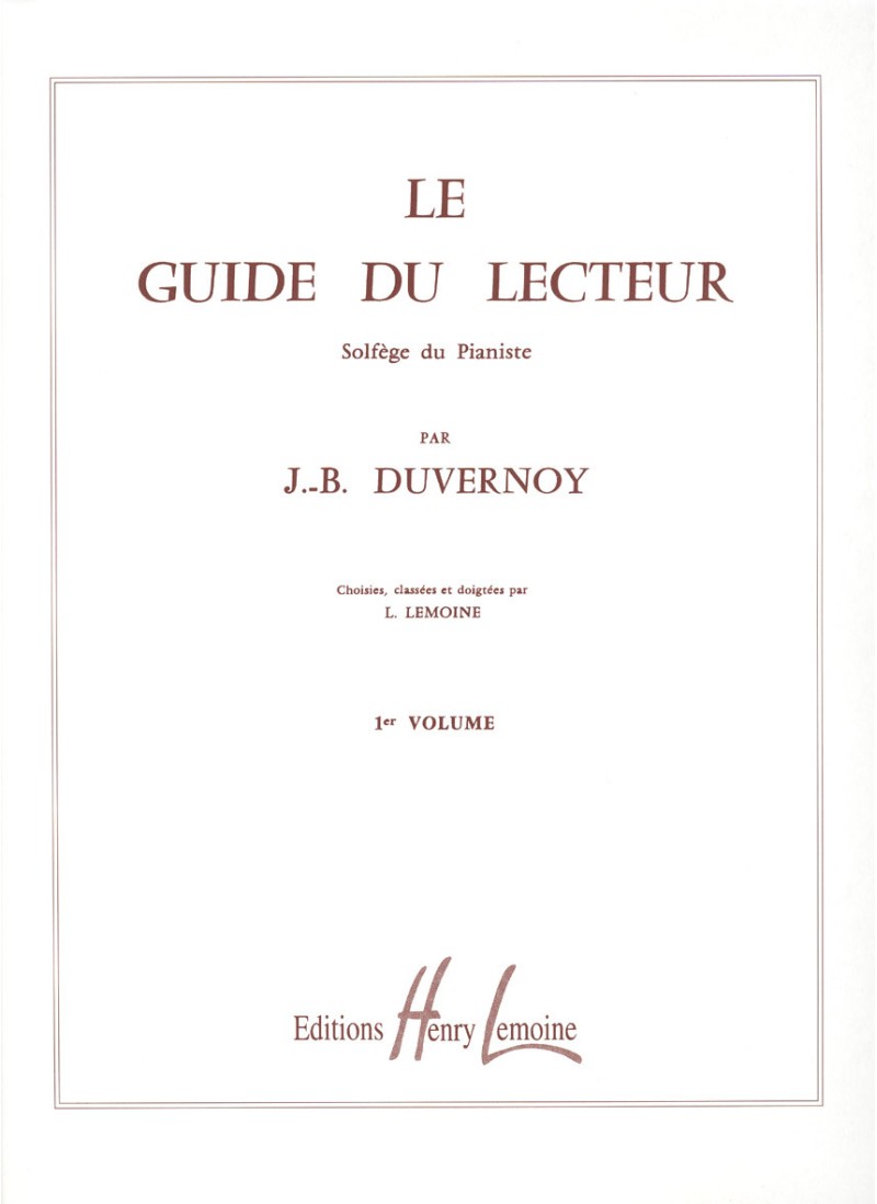 Duvernoy: Le Guide de lecteur, Op. 281 - Volume 1 (152 lessons)