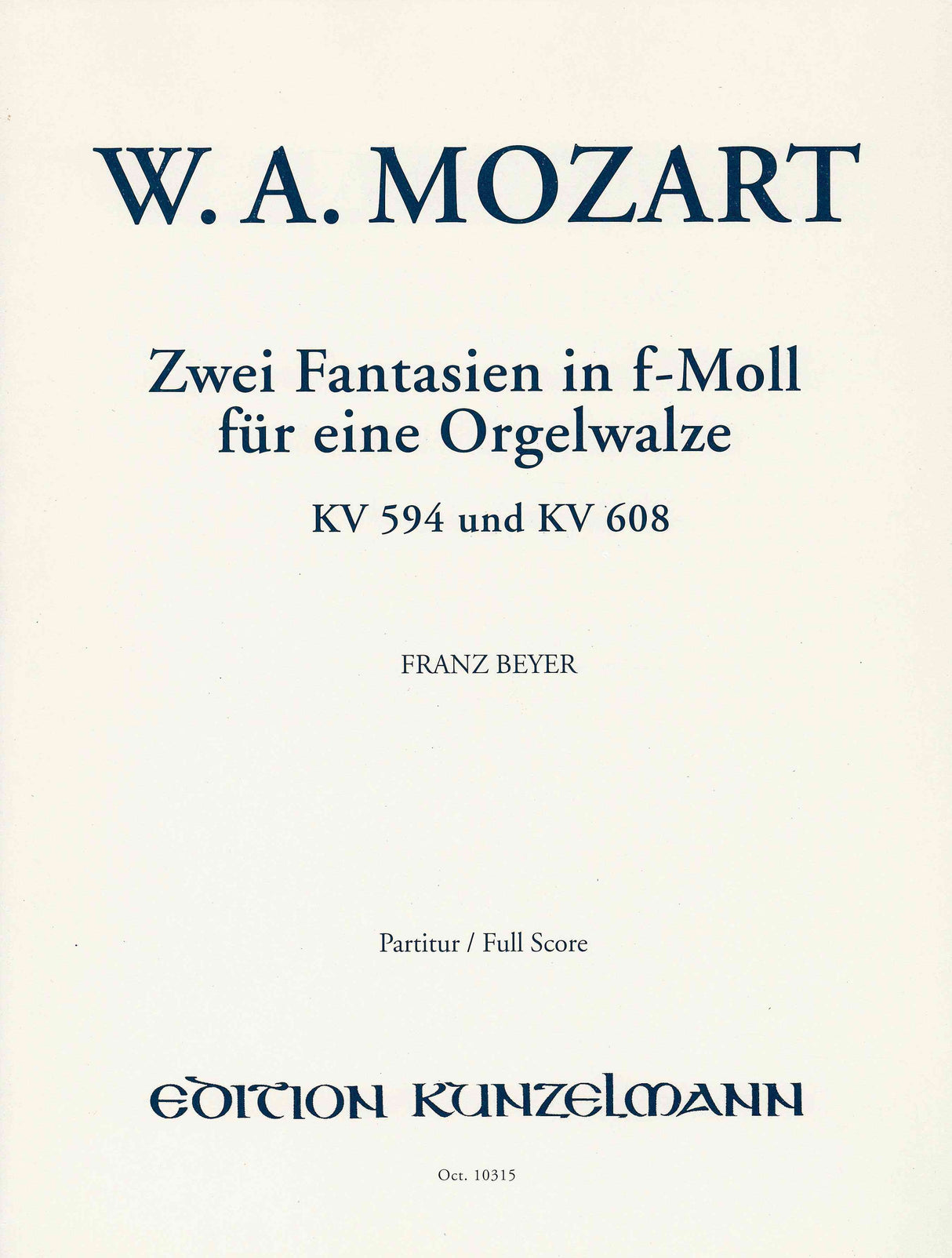 Mozart: 2 Fantasias in F Minor, K. 594 & K. 608 (arr. for orchestra)