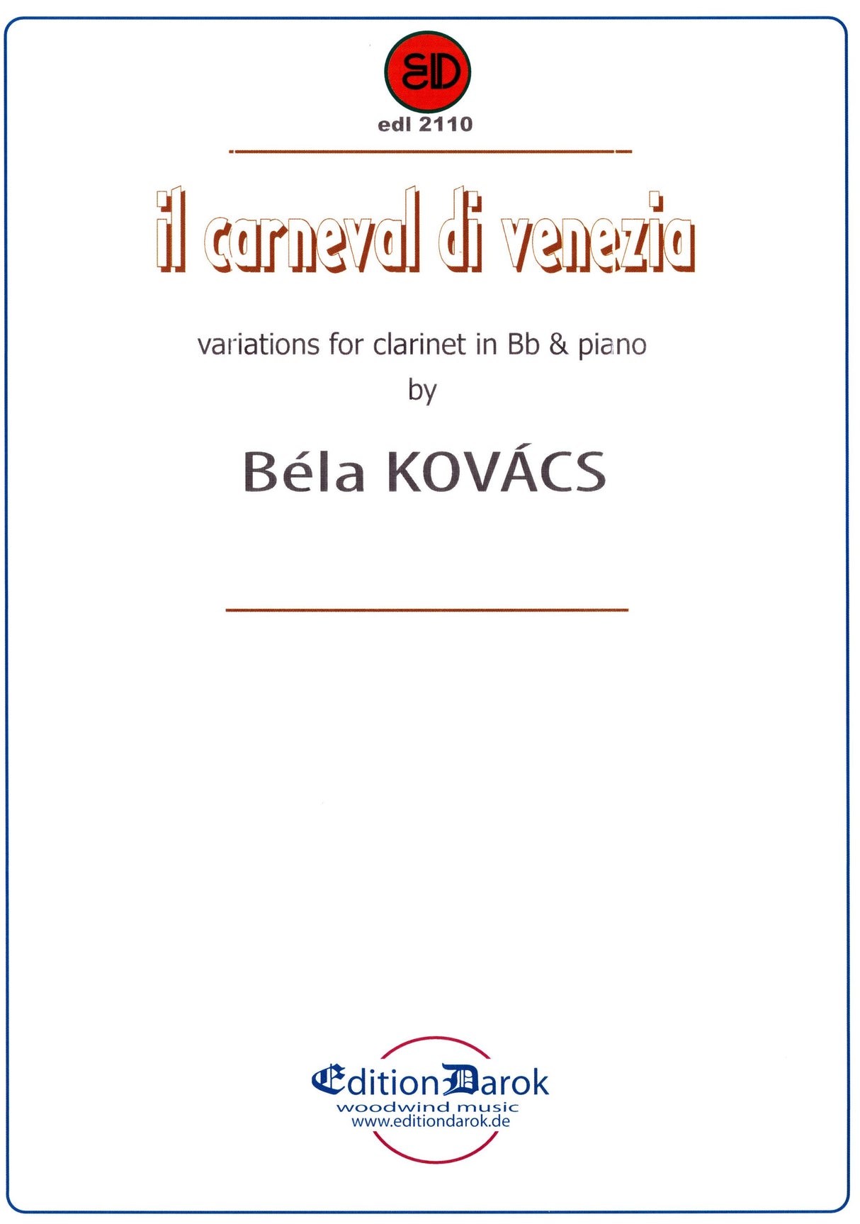 Kovács: Il Carnevale di Venezia (for clarinet and piano)