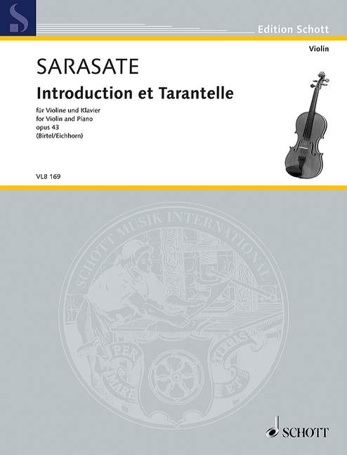 Sarasate: Introduction and Tarantelle, Op. 43