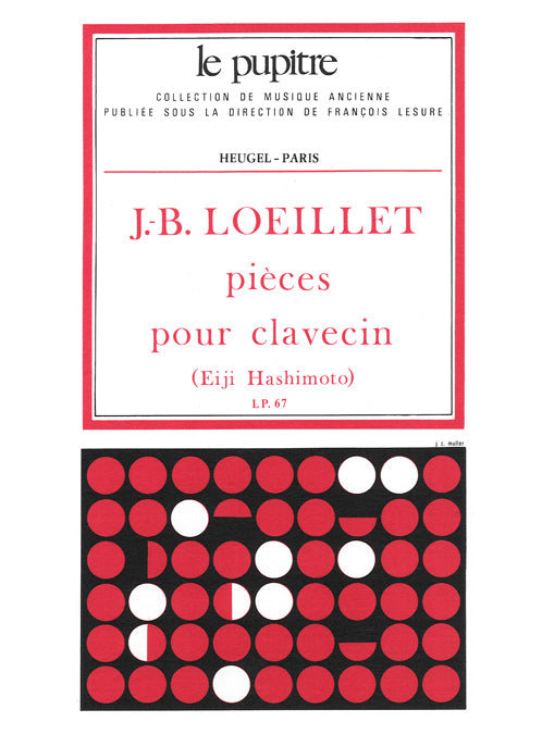 J. B. Loeillet: Pièces de clavecin
