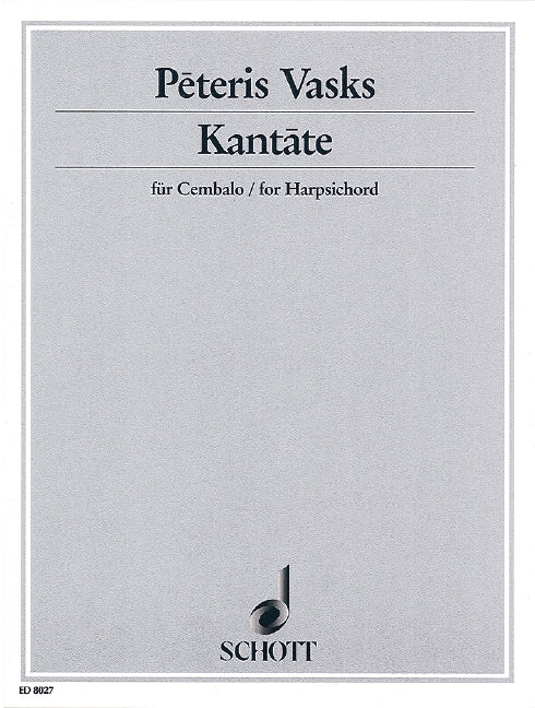 Vasks: Kantāte (Cantata)