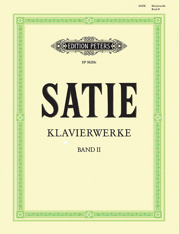 Satie: Piano Works - Volume 2