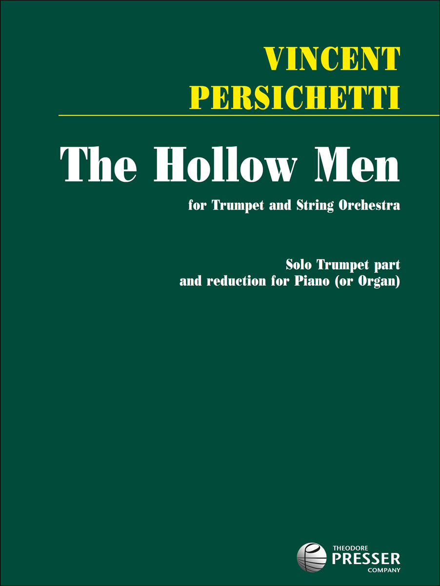 Persichetti: The Hollow Men, Op. 25