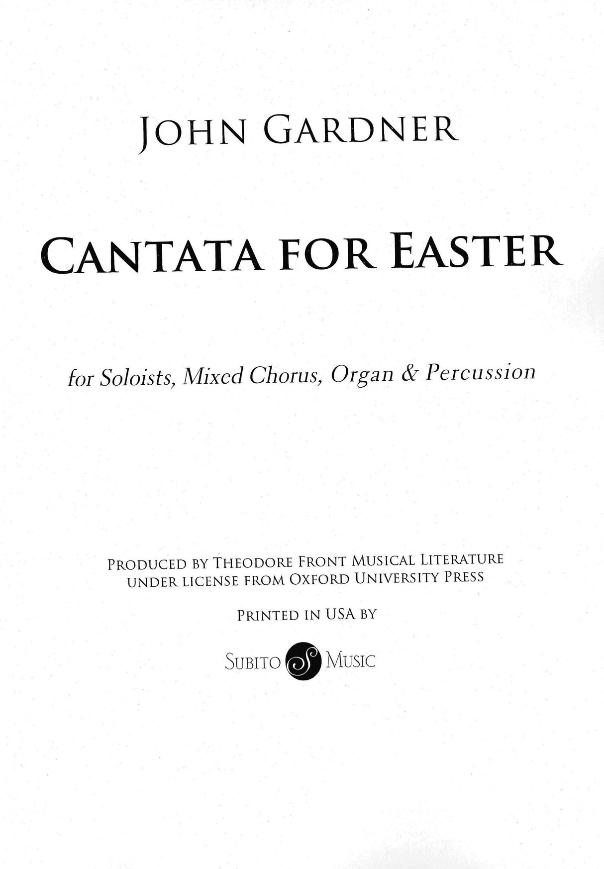 J. Gardner: Cantata for Easter, Op. 105