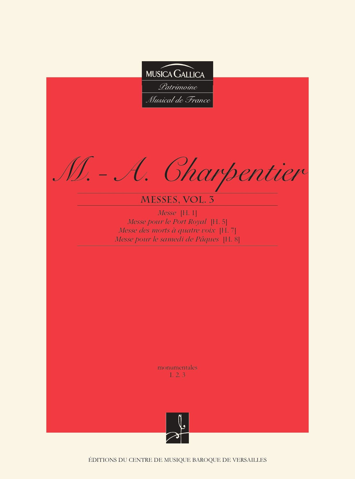 Charpentier: Messes - Volume 3