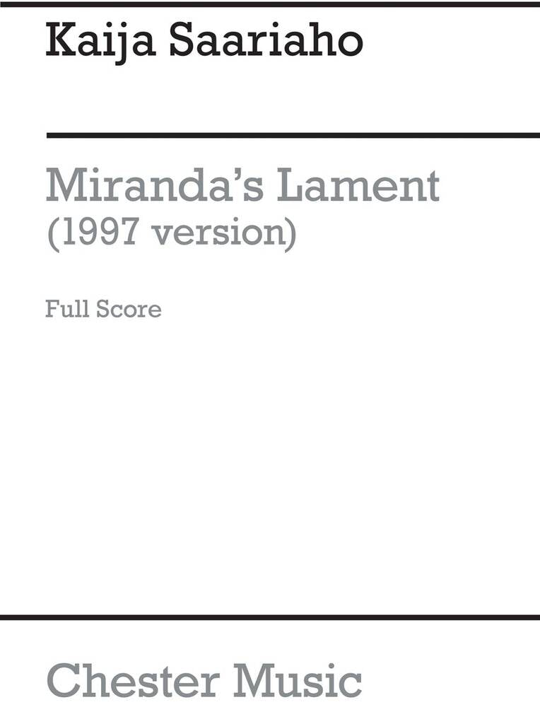 Saariaho: Miranda's Lament (1997 Version)