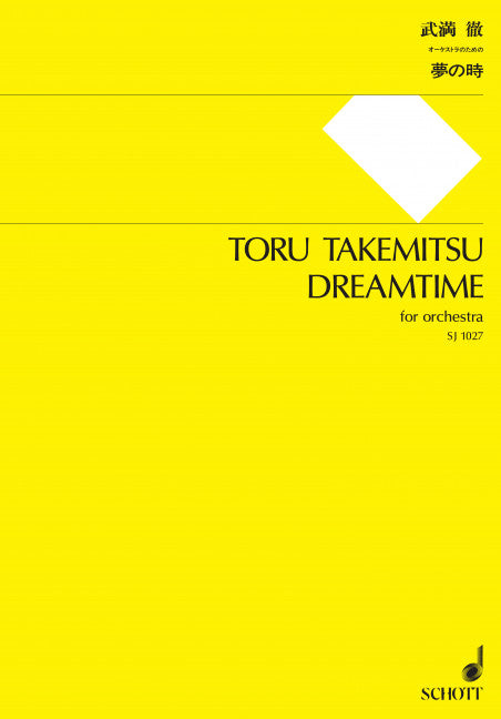 Takemitsu: Dreamtime