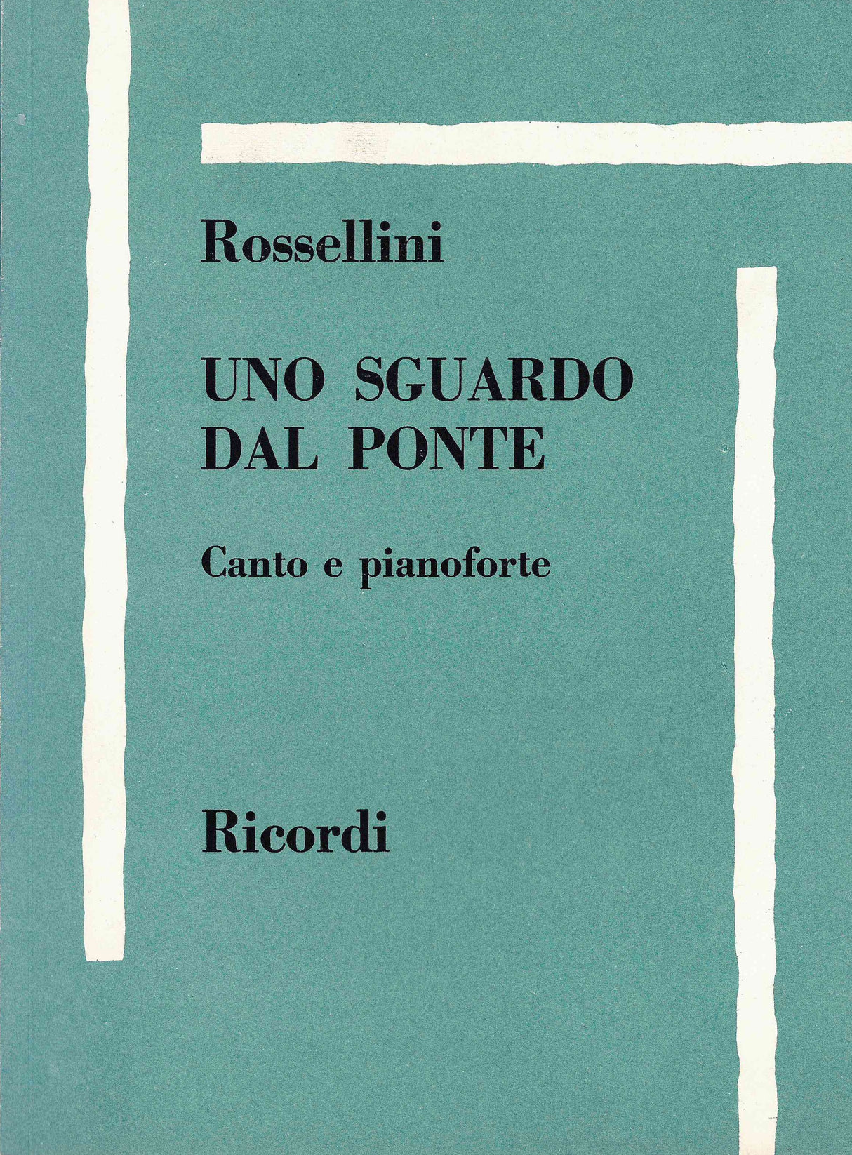 Rossellini: Uno sguardo dal ponte