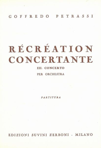 Petrassi: Récréation Concertante