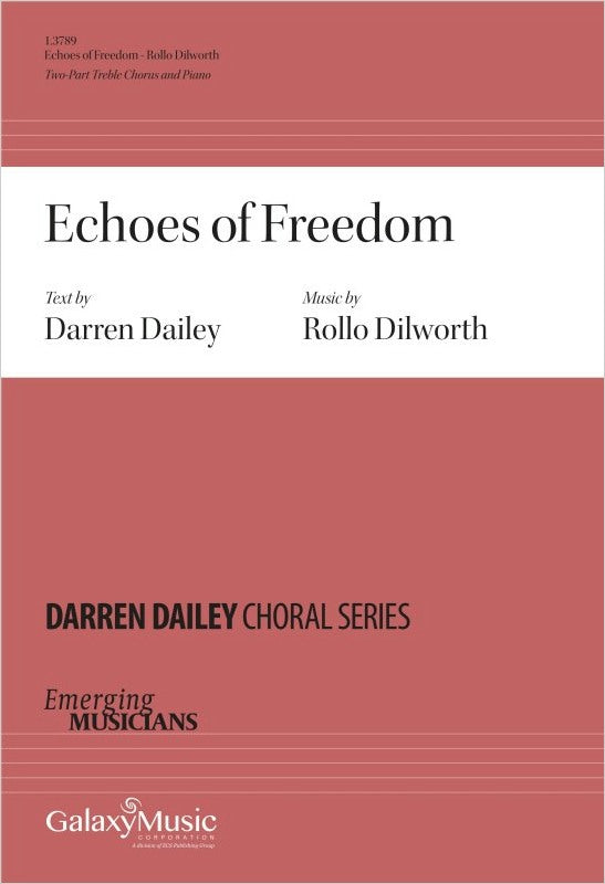 Dilworth: Echoes of Freedom