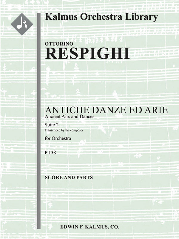Respighi: Antiche Danze ed Arie - Suite 2