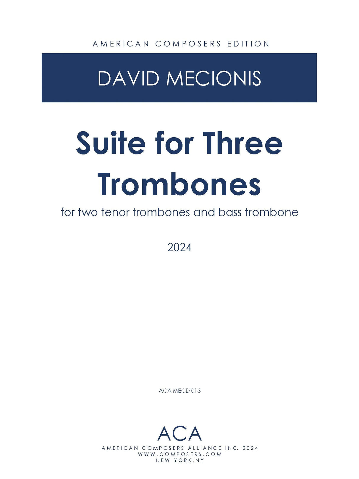 Mecionis: Suite for 3 Trombones