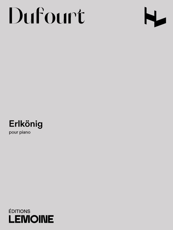 Dufourt: Erlkönig
