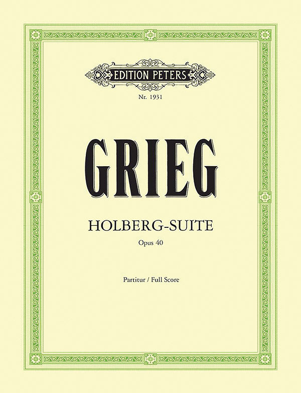 Grieg: Holberg Suite, Op. 40