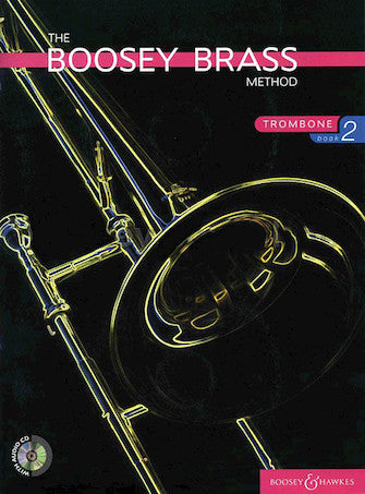 The Boosey Brass Method for Trombone - Book 2