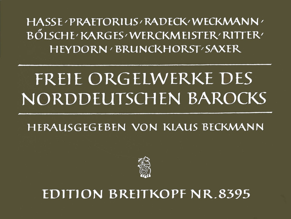 Free Organ Works of North German Baroque