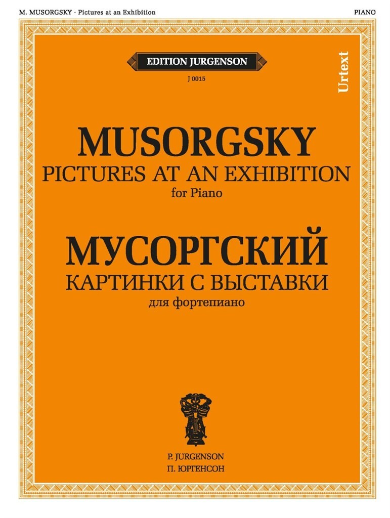 Mussorgsky: Pictures at an Exhibition, Op. 11