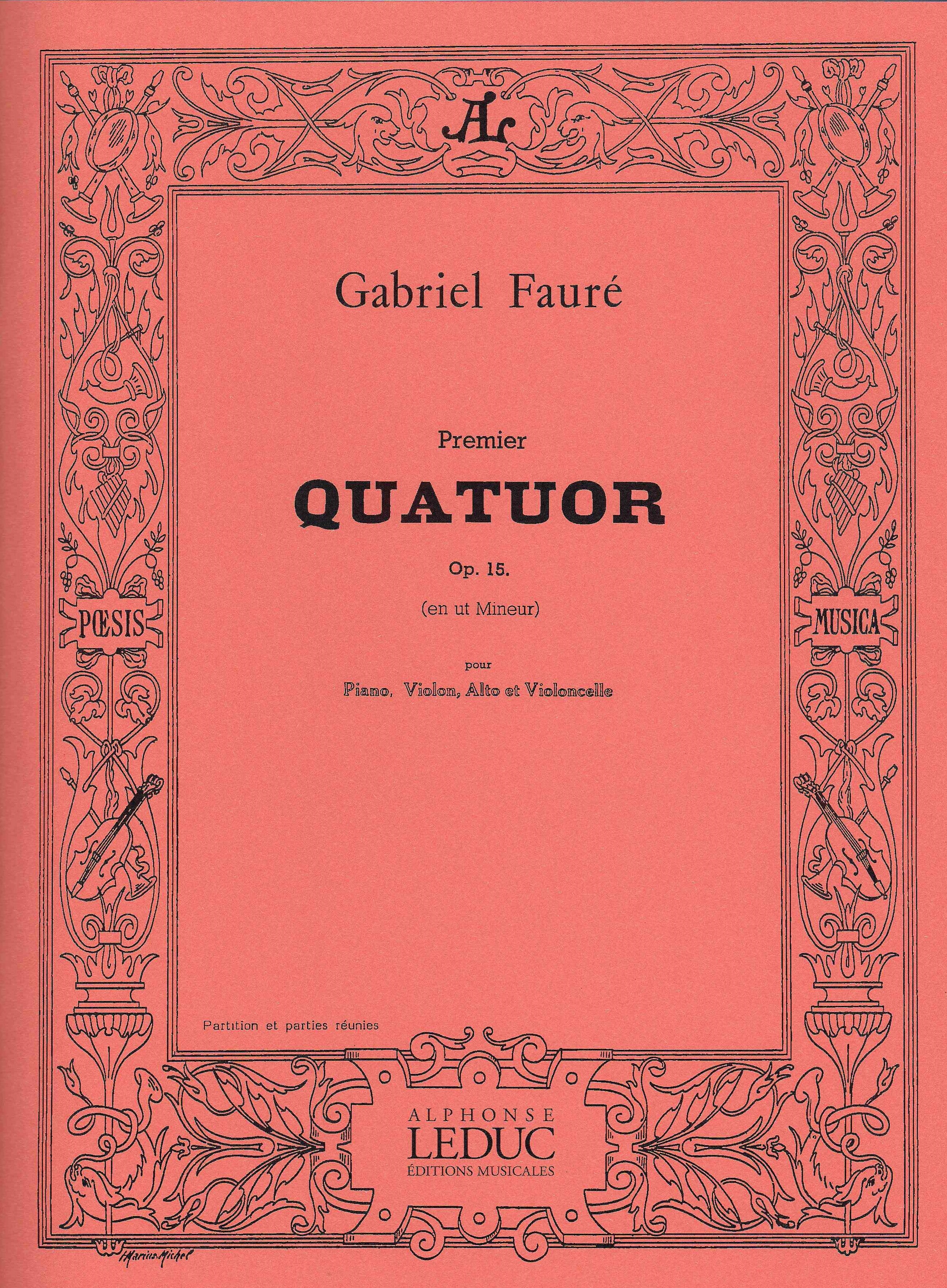 Fauré: Piano Quartet in C Minor, Op. 15 – Ficks Music