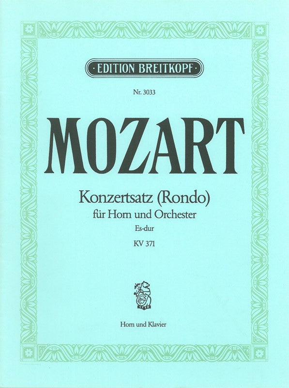 Mozart: Rondo for Horn in E-flat Major, K. 371