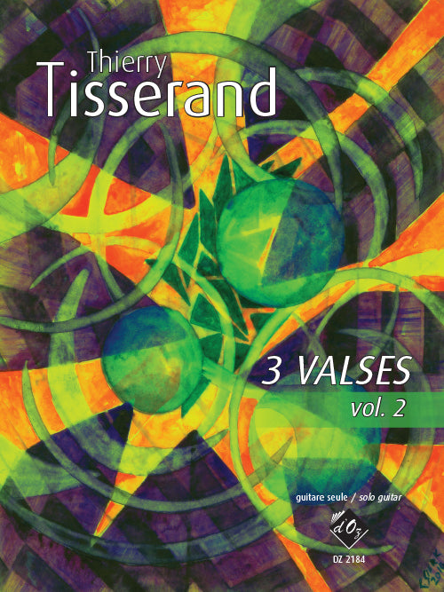 Tisserand: 3 valses - Volume 2