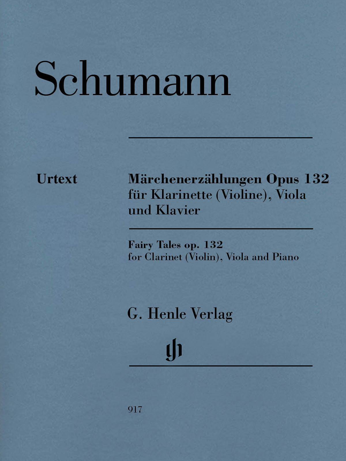 Schumann: Fairy Tales, Op. 132
