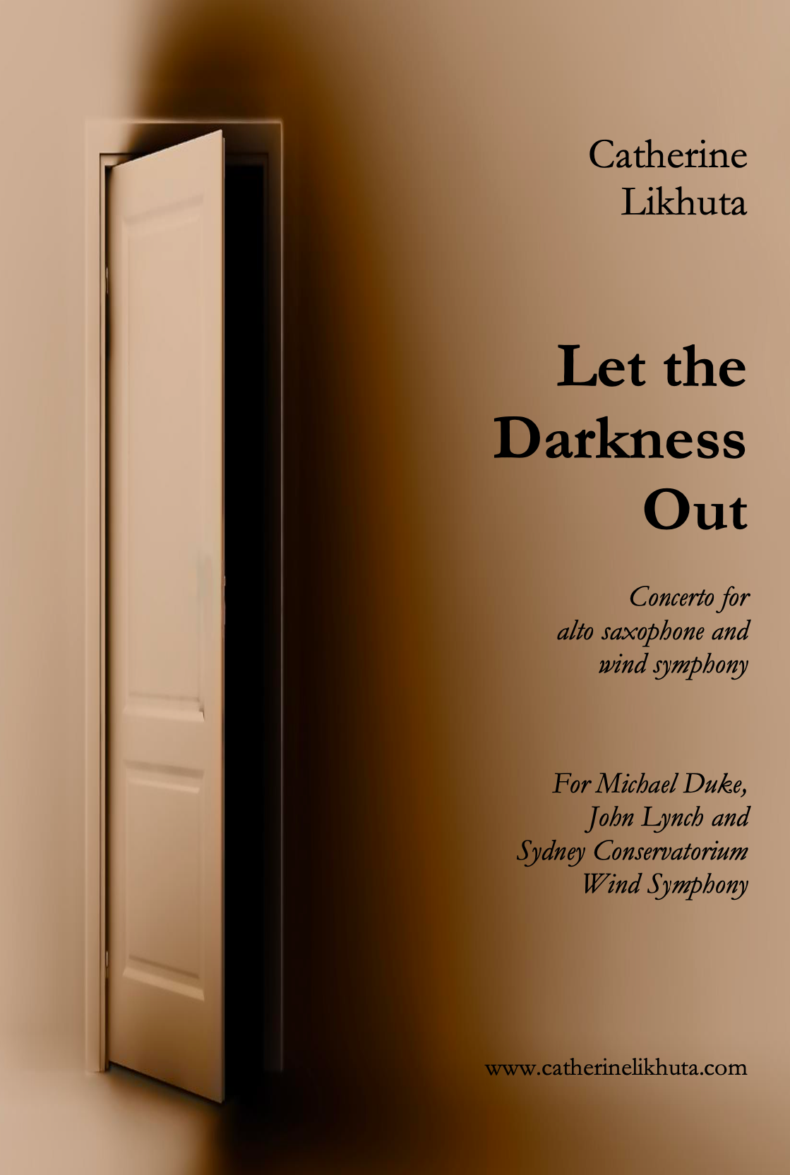 Likhuta: Let The Darkness Out (Version for Alto Sax & Wind Ensemble)