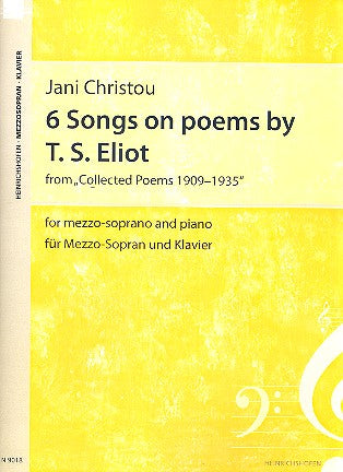 Christou: 6 Songs on Poems by T.S. Eliot