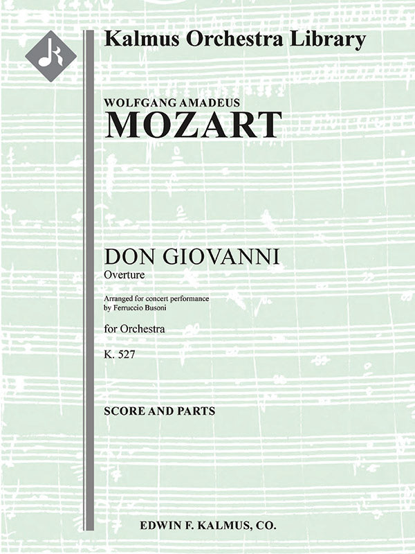 Mozart-Busoni: Overture to Don Giovanni, K. 527